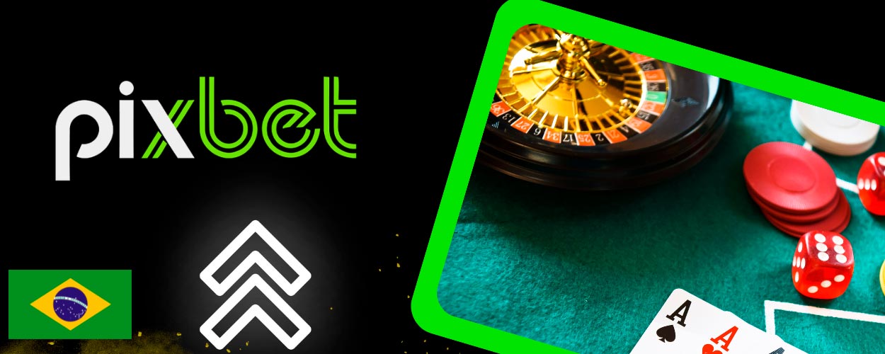 Pixbet Brasil é um cassino online